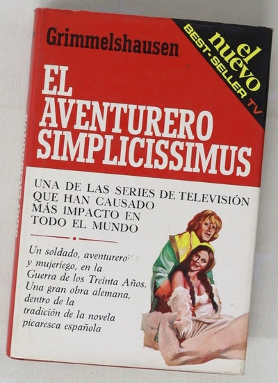 El aventurero Simplicissimus una novela de la Guerra de los Treinta Años