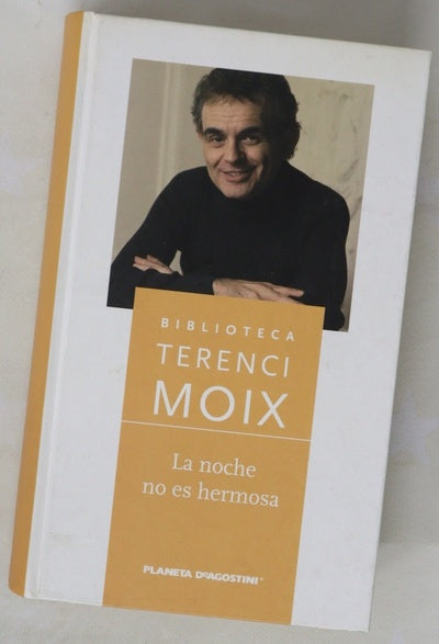 La noche no es hermosa