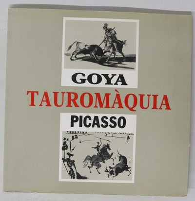 Tauromàquia Goya, Picasso