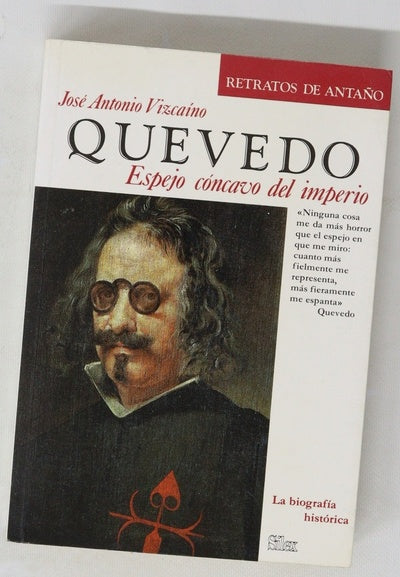 Quevedo, espejo cóncavo del imperio