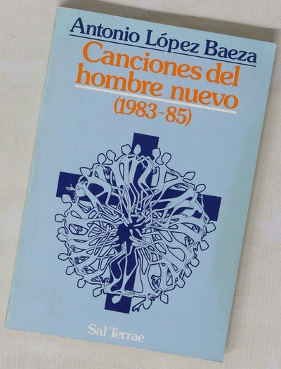 Canciones del hombre nuevo : (1983-1985)