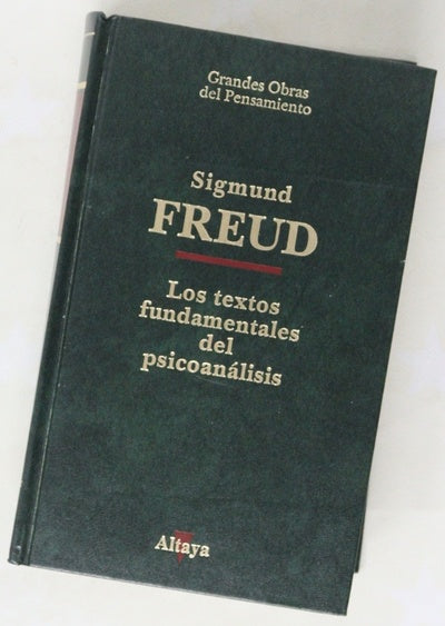 Los textos fundamentales del psicoanálisis