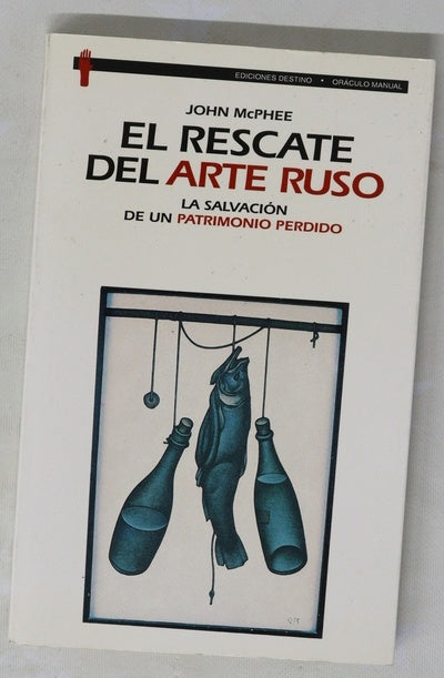 El rescate del arte ruso la salvación de un patrimonio perdido