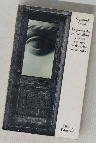 Esquema del psicoanálisis y otros escritos de doctrina psicoanalítica