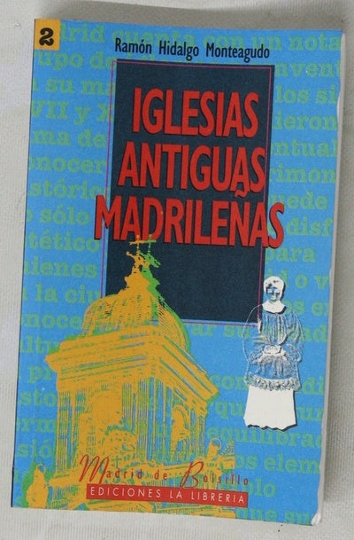 Iglesias antiguas madrileñas
