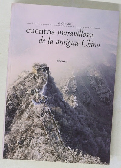 Cuentos maravillosos de la antigua China