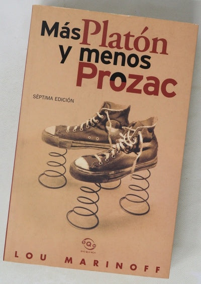 Más Platón y menos Prozac filosofía para la vida cotidiana