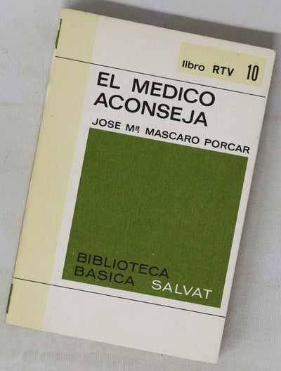 El médico aconseja