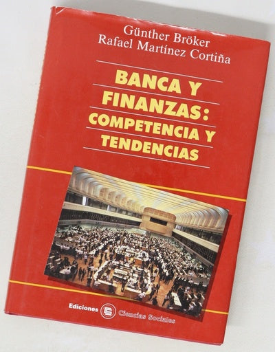 Banca y finanzas: competencia y tendencias