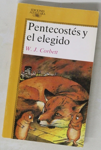 Pentecostés y el elegido