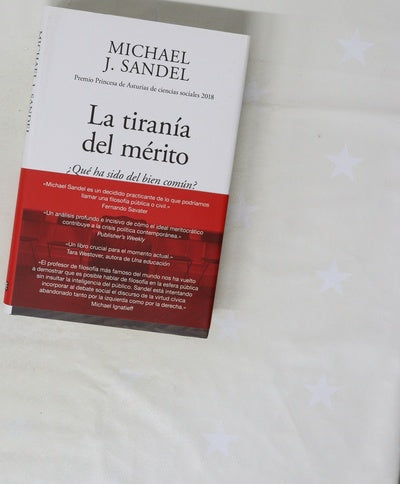 La tiranía del mérito : ¿qué ha sido del bien común?