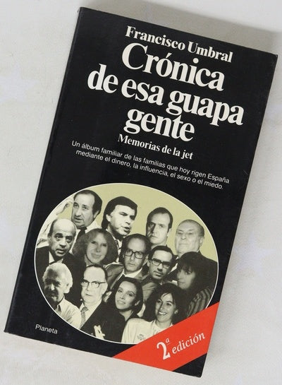 Crónica de esa guapa gente memorias de la jet