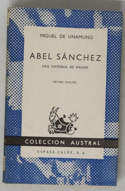 Abel Sánchez una historia de pasión