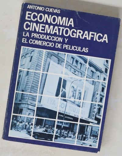 Economía cinematográfica la producción y el comercio de peliculas