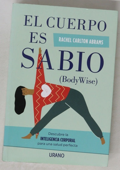 El cuerpo es sabio