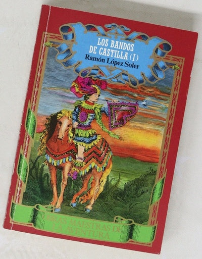 Los Bandos de Castilla I