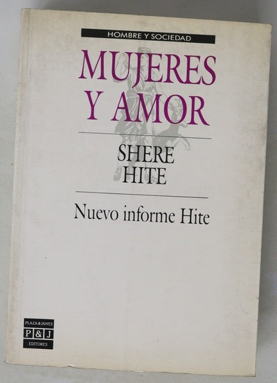 Mujeres y amor nuevo informe Hite