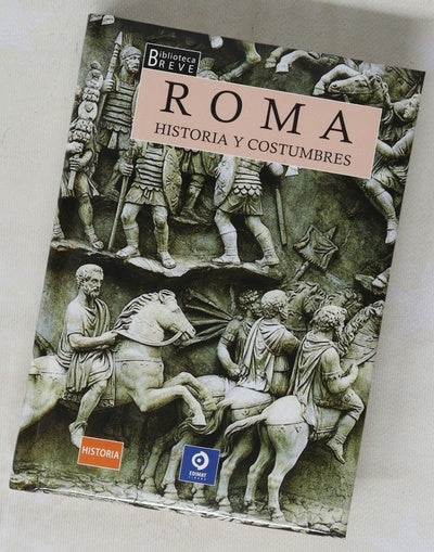 Roma, historia y costumbres