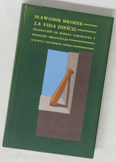 La vida difícil