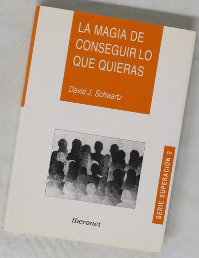 La magia de conseguir lo que quieras