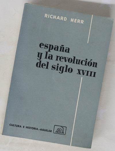 España y la revolución del siglo XVIII