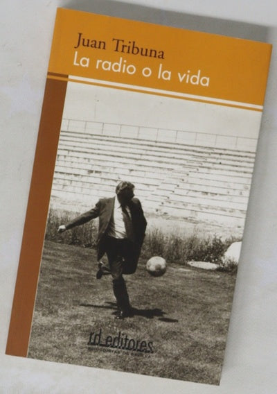La radio o la vida