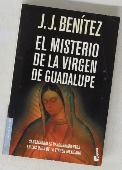 El misterio de la Virgen de Guadalupe sensacionales descubrimientos en los ojos de la Virgen mexicana