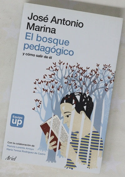 El bosque pedagógico y cómo salir de él