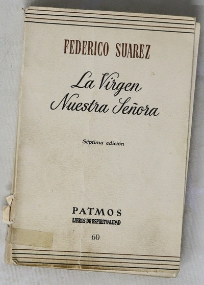 La virgen Nuestra Señora