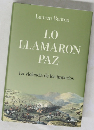 Lo llamaron paz