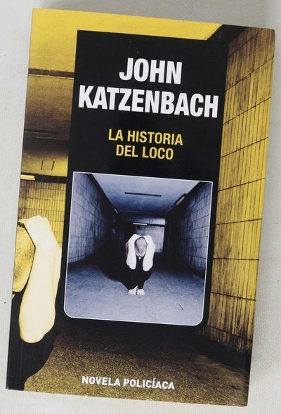 La historia del loco