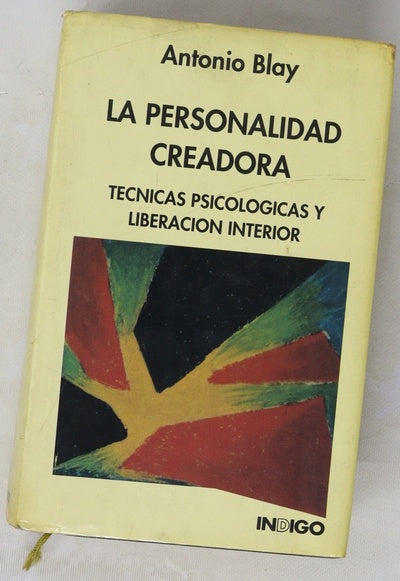 La personalidad creadora técnicas psicológicas y liberación interior