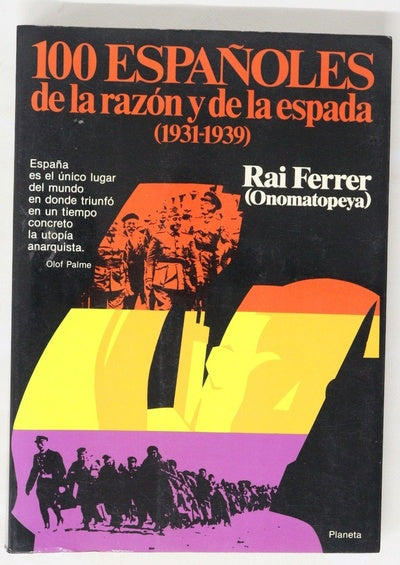 100 españoles de la razón y de la espada, (1931-1939)