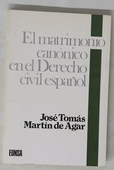 El matrimonio canónico en el derecho civil español