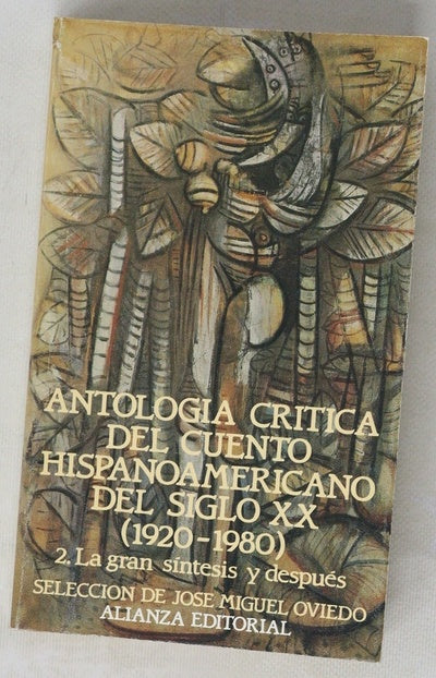 Antología crítica del cuento hispanoamericano del siglo XX