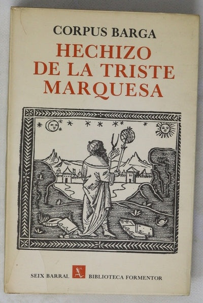 Hechizo de la triste marquesa Crónica cinematográfica de 1700