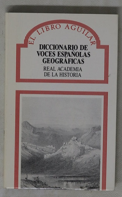 Diccionario de voces españolas geográficas
