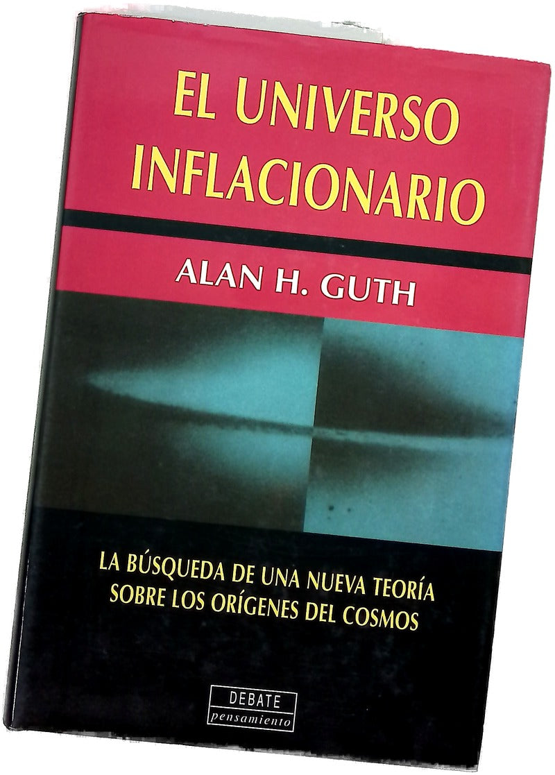 El universo inflacionario la búsqueda de una nueva teoría sobre los orígenes del cosmos