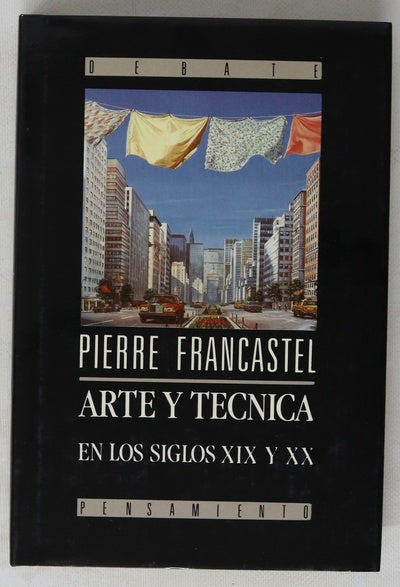 Arte y técnica en los siglos XIX y XX