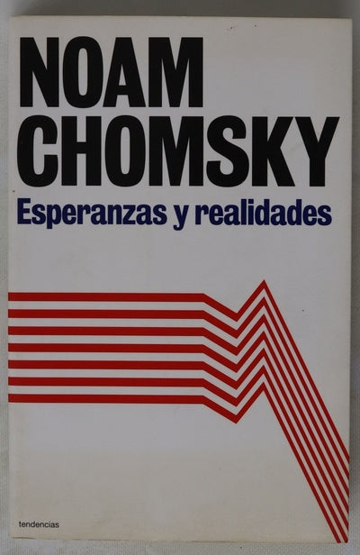 Esperanzas y realidades