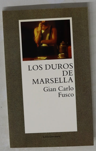 Los duros de Marsella