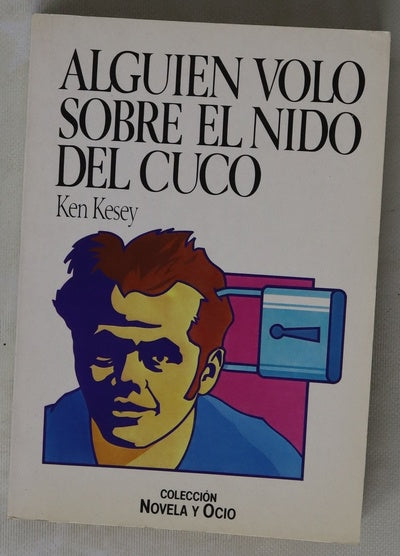 Alguien voló sobre el nido del cuco