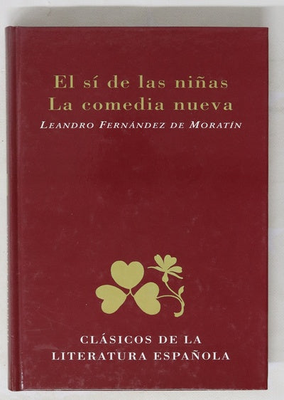 El sí de las niñas La comedia nueva