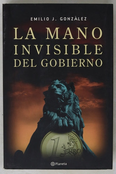 La mano invisible del gobierno