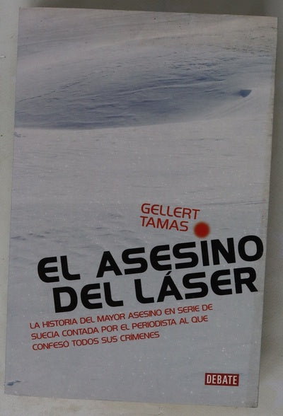 El asesino del láser