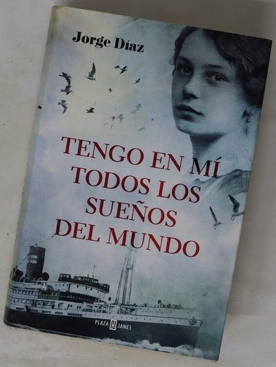 Tengo en mí todos los sueños del mundo