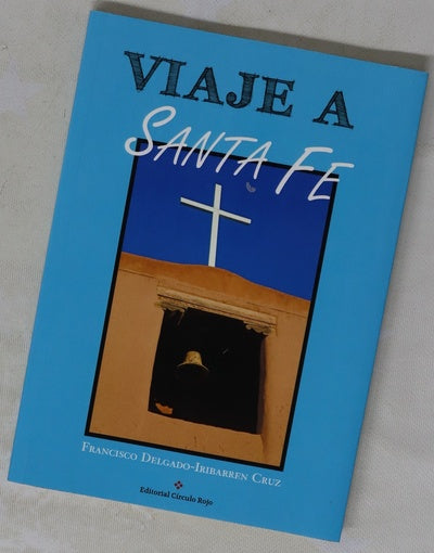 Viaje a Santa Fe