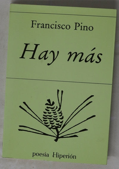 Hay más