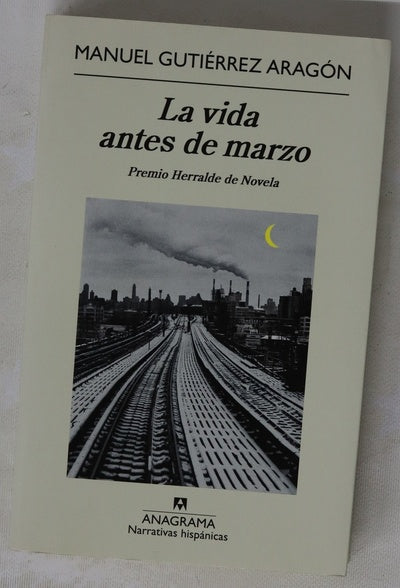 La vida antes de marzo