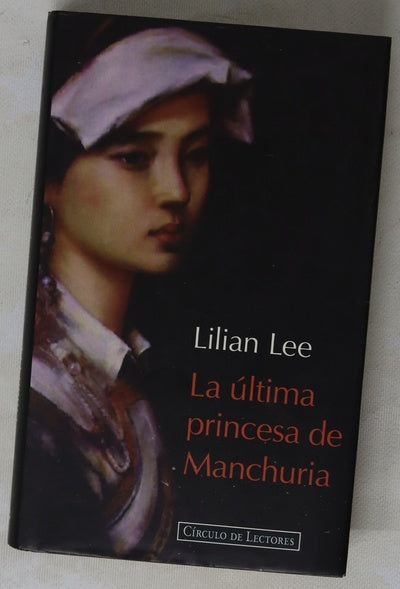 La última princesa de Manchuria